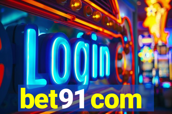 bet91 com